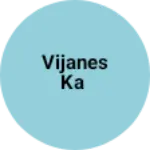 Business logo of Vijanes ka