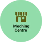 Business logo of Meching centre