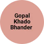 Business logo of Gopal khado bhander