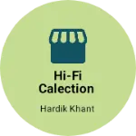 Business logo of HI-FI calection