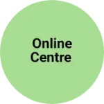 Business logo of Online centre