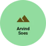 Business logo of Arvind soes