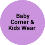 Business logo of Baby corner & kids wear
