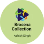 Business logo of Brosena collection