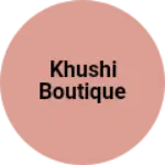 Business logo of Khushi boutique