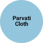 Business logo of Parvati cloth