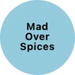 Business logo of Mad over spices