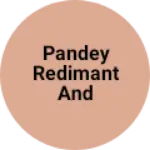 Business logo of Pandey redimant and general stor