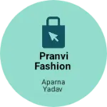Business logo of Pranvi Fashion