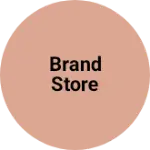 Business logo of Brand Store