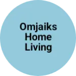 Business logo of OMJAIKS Home Living Products