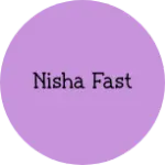 Business logo of Nisha fast