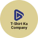 Business logo of T-shirt ka company