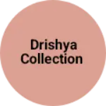 Business logo of Drishya collection
