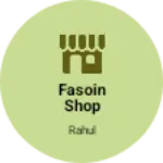 Business logo of Fasoin shop