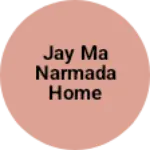 Business logo of Jay ma narmada home weare