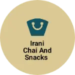 Business logo of Irani Chai And snacks