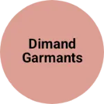 Business logo of Dimand garmants