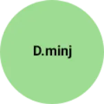 Business logo of D.minj