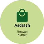 Business logo of AADRASH
