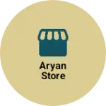 Business logo of Aryan store