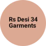 Business logo of Rs desi 34 garments