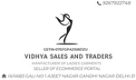 Business logo of VIDHYA SALES AND TRADERS