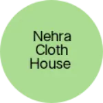 Business logo of Nehra cloth House