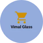 Business logo of Vimal glass