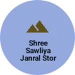 Business logo of Shree sawliya janral stor shakkarkhedi