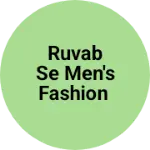 Business logo of Ruvab se men's fashion
