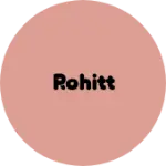 Business logo of Rohitt