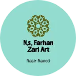 Business logo of N.S. Farhan zari art