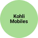 Business logo of Kohli mobiles