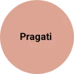 Business logo of Pragati
