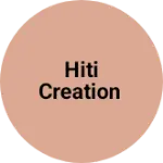 Business logo of Hiti creation