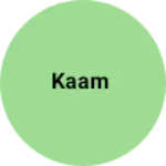 Business logo of Kaam