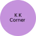 Business logo of K k corner