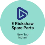 Business logo of E rickshaw spare parts wholl sale
