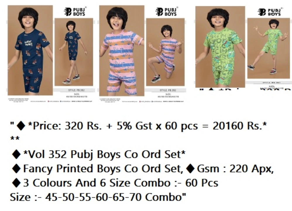Post image "👉 *Vol 352 Pubj Boys Co Ord Set*
Fancy Printed Boys Co Ord Set
Gsm : 220 Apx
3 Colours And 6 Size Combo :- 60 Pcs
⚡ *Size :- 45-50-55-60-65-70 Combo*
💸 *Price: 320 Rs. + 5% Gst x 60 pcs*
💰 *Total Set Price :* 20160 Rs.
🚛 *Dispatch:* 08.09.23 Approx.
🌐 https://p.ksptextile.com/2023/09/vol-352-pubj-boys-co-ord-set.html

Order online on ksptextile.com "