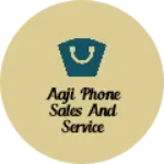 Business logo of Aaji phone sales and service