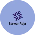 Business logo of Sarwar Raja