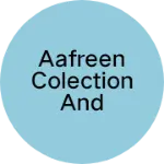 Business logo of Aafreen colection and sabreen redimade