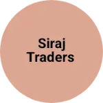 Business logo of Siraj Traders