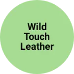 Business logo of Wild touch leather