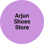 Business logo of Arjun shoes Store