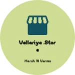 Business logo of Vallariya .store