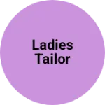 Business logo of Ladies Tailor