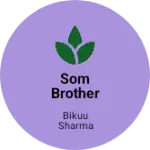 Business logo of SOM brother fashion
