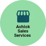 Business logo of Ashlok sales services